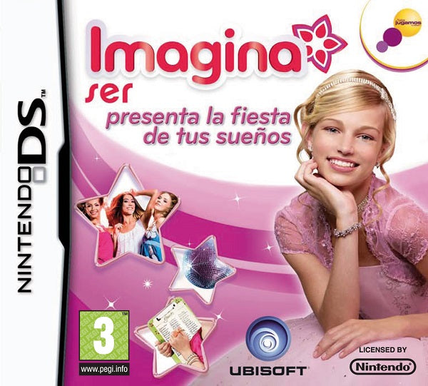 Imagina Ser: La Fiesta De Tus SueñOs